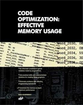 Paperback Code Optimization: Effective Memory Usage [With CDROM] Book