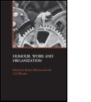 Paperback Humour, Work and Organization Book