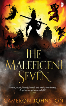 Paperback The Maleficent Seven Book