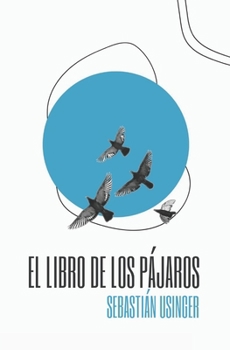 Paperback El Libro de Los Pájaros [Spanish] Book