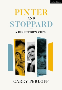 Hardcover Pinter and Stoppard: A Director's View Book