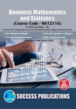 Paperback Business Mathematics and Statistics(F.Y.B.Com, S.P. College, Sem.-II) Book