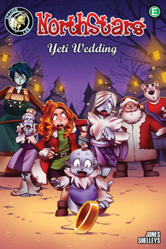 Hardcover Northstars: Yeti Wedding! Book