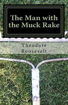 Paperback The Man with the Muck Rake Book