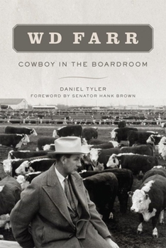 Hardcover WD Farr: Cowboy in the Boardroom Book