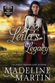 Leila's Legacy (Borderland Ladies) - Book #5 of the Borderland Ladies