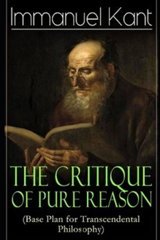 Paperback Critique of Pure Reason: (Annotated Edition) Book