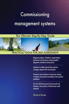Paperback Commissioning management systems The Ultimate Step-By-Step Guide Book