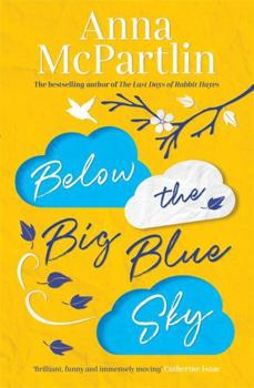 Hardcover Below The Big Blue Sky Book