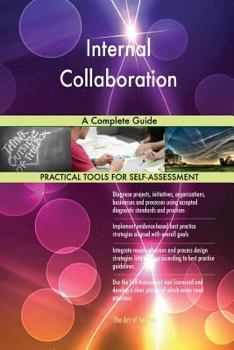 Paperback Internal Collaboration A Complete Guide Book
