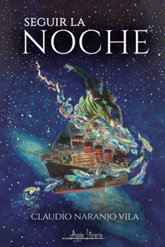 Paperback Seguir la noche [Spanish] Book