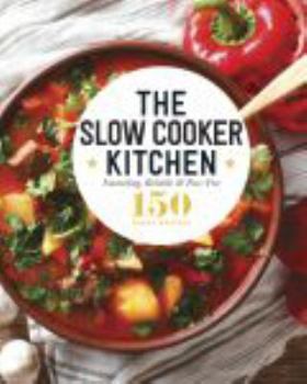 Unknown Binding The Slow Cooker Kitchen Book
