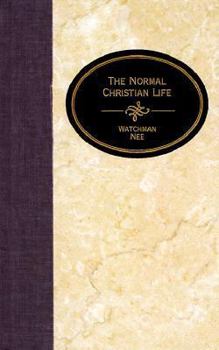 Hardcover The Normal Christian Life: Also Including the Overcoming Life Book