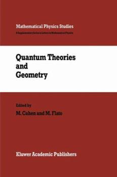 Hardcover Quantum Theories and Geometry Book