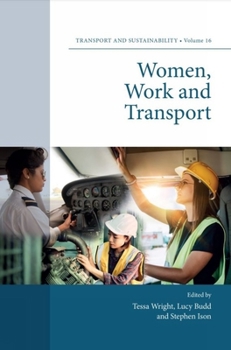 Hardcover Women, Work and Transport Book