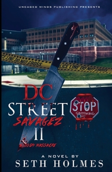 Paperback D.C Street Savages II: Bloody Massacre Book