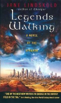 Mass Market Paperback Legends Walking: A Novel of the Athanor Book
