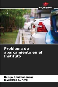 Paperback Problema de aparcamiento en el Instituto [Spanish] Book