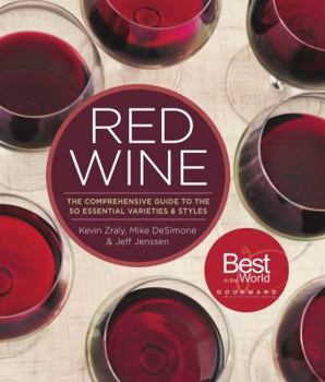 Hardcover Red Wine: The Comprehensive Guide to the 50 Essential Varieties & Styles Book