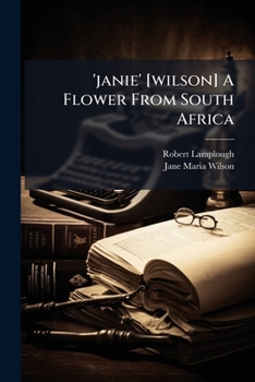 Paperback 'janie' [wilson] A Flower From South Africa Book