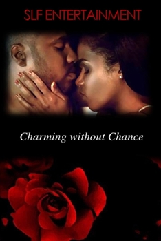Paperback Charming without Chance Book