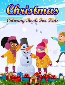 Paperback Christmas Coloring Book For Kids: 50 Christmas Coloring Pages for Kids Book