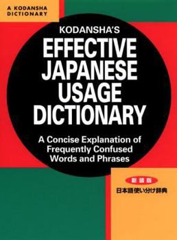 Paperback Kodansha's Effective Japanese Usage Dictionary Book