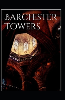 Barchester Towers-Classic Edition(Annotated)