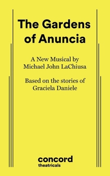 Paperback The Gardens of Anuncia Book