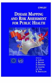 Hardcover Disease Mapping and Risk Assessment for Public Health Book