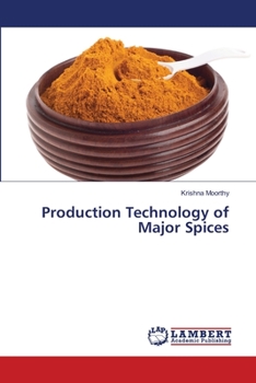 Paperback Production Technology of Major Spices Book