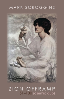 Paperback ZION OFFRAMP 51-100 (asemic dub) Book