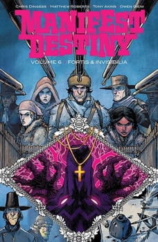 Paperback Manifest Destiny Volume 6 Book