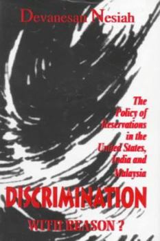 Hardcover Discrimination with Reason?: The Policy of Reservations in the United States, India and Malaysia Book