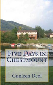 Paperback Five Days in Chestmount Book