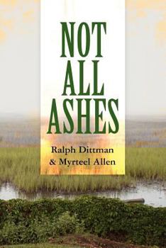 Paperback Not All Ashes Book