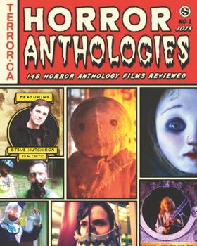 Paperback Horror Anthologies 2023: 148 Horror Anthology Films Reviewed Book