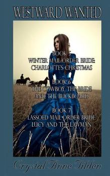 Paperback Westward Wanted: Books 5-7 Book