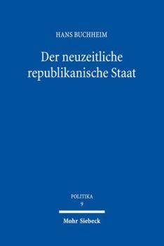 Paperback Der Neuzeitliche Republikanische Staat [German] Book