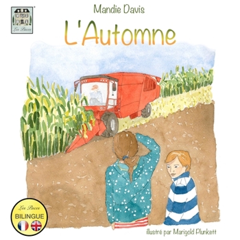 Paperback L'Automne: Autumn [French] Book