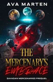 Paperback The Mercenary's Embrace Book
