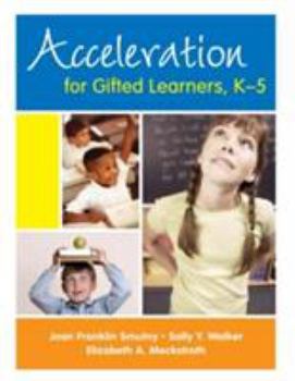 Paperback Acceleration for Gifted Learners, K-5 Book