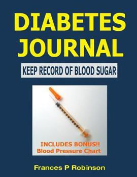 Paperback Diabetes Journal: Keep Record of Blood Sugar Book