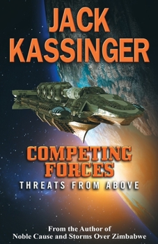 Paperback Competing Forces: Threats from Above Book
