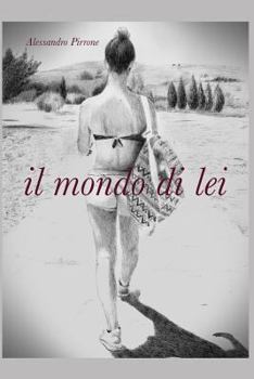 Paperback Il mondo di lei [Italian] Book