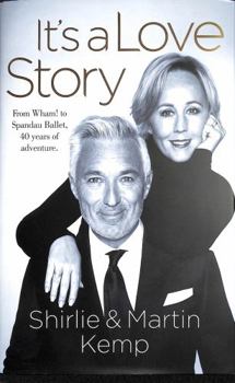 Hardcover Shirlie and Martin Kemp: It's a Love Story Book