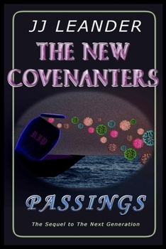 Paperback The New Covenanters: Passings Book