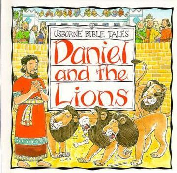 Daniel and the Lions (Bible Tales Readers) - Book  of the Usborne Bible Tales