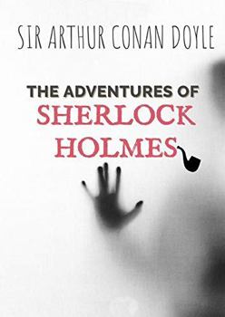 The Adventures of Sherlock Holmes