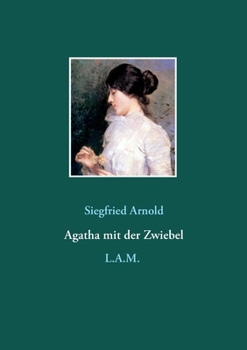 Paperback Agatha mit der Zwiebel [German] Book